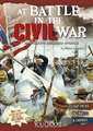 At Battle in the Civil War: An Interactive Battlefield Adventure