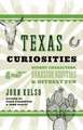 Texas Curiosities