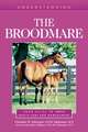 Understanding the Broodmare