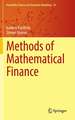 Methods of Mathematical Finance