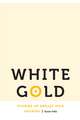 White Gold: Stories of Breast Milk Sharing