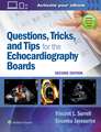 Questions, Tricks, and Tips for the Echocardiography Boards