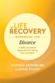 The Life Recovery Workbook for Divorce