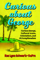 Curious about George