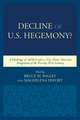 Decline of the U.S. Hegemony?