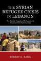 SYRIAN REFUGEE CRISIS IN LEBANPB