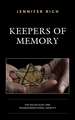 KEEPERS OF MEMORY THE HOLOCAUCB