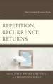 REPETITION RECURRENCE RETURNS