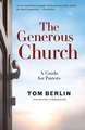 The Generous Church: A Guide for Pastors