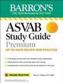 ASVAB Study Guide Premium: 6 Practice Tests + Comprehensive Review + Online Practice