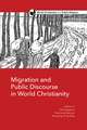 Migration and Public Discourse in World Christianity