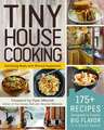 Tiny House Cooking