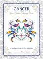 Cancer: Your Cosmic Coloring Book: 24 Astrological Designs for Your Zodiac Sign!