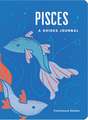 Pisces: A Guided Journal: A Celestial Guide to Recording Your Cosmic Pisces Journey