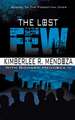 The Lost Few