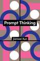 Prompt Thinking
