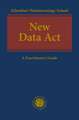 New Data Act: A Practitioner's Guide
