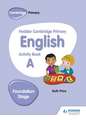 Hodder Cambridge Primary English Activity Book a Foundation Stage