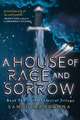 A House of Rage and Sorrow: Book Two in the Celestial Trilogy