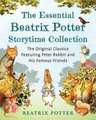 Essential Beatrix Potter Storytime Collection: The Original Classics Featuring Peter Rabbit and His Famous Friends