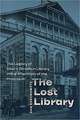 The Lost Library: The Legacy of Vilna's Strashun Library in the Aftermath of the Holocaust