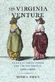 The Virginia Venture – American Colonization and English Society, 1580–1660