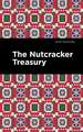 The Nutcracker Treasury