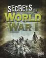 Secrets of World War I