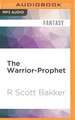 The Warrior-Prophet