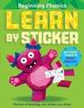 Learn by Sticker: Beginning Phonics