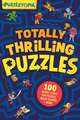 Puzzletopia: Totally Thrilling Puzzles: 100 Fun Brain Teasers, Secret Codes, Logic Games, and More for Kids Ages 8 and Up