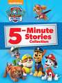 Paw Patrol 5-Minute Stories Collection (Paw Patrol)