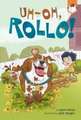 Uh-Oh, Rollo!