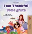 I am Thankful (English Italian Bilingual Children's Book)