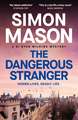 The Dangerous Stranger: the latest instalment in the pacy, Oxford-set DI Ryan Wilkins series