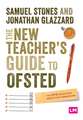 The New Teacher’s Guide to OFSTED: The 2019 Education Inspection Framework