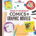 Make It Yourself! Comics & Graphic Novels