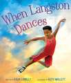 When Langston Dances