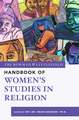 Rowman & Littlefield Handbook of Women's Studies in Religion