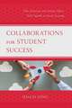 COLLABORATIONS FOR STUDENT SUCCESS