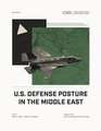 U.S. Defense Posture in the Middle East