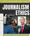 Journalism Ethics