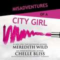 Misadventures of a City Girl