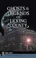 Ghosts & Legends of Licking County