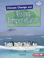 Climate Change and Rising Temperatures