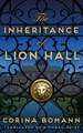 Inheritance of Lion Hall