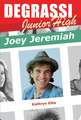 Degrassi Junior High: Joey Jeremiah