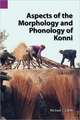 Aspects of the Morphology and Phonology of Konni