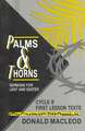 Palms and Thorns: Cycle B First Lesson Texts