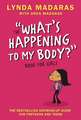 What's Happening to My Body? Book for Girls: Revised Edition